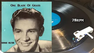 Ronnie Hilton - One Blade Of Grass, 1958, His Master's Voice - POP. 446, Shellac, 10", 78 RPM