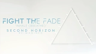 Fight The Fade - Inhale (Breathe Acoustic)