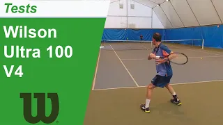 Test de la raquette de tennis Wilson Ultra 100 V4