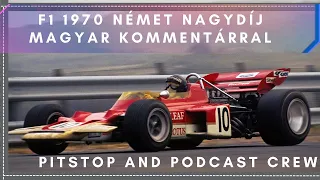 F1 1970 Német nagydíj összefoglaló (Ádám&Laci)