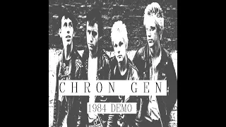 CHRON GEN : 1984 Demo : UK Punk Demos
