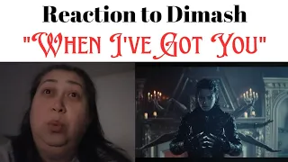 Dimash Reaction "When I've Got You" (please read description)