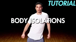 How to do Body Isolations (Hip Hop Dance Moves Tutorial) | Mihran Kirakosian