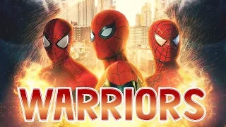 Warriors || Spider-Man