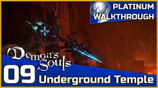 Demon's Souls Full Platinum Walkthrough - 09 - Underground Temple (2-3)