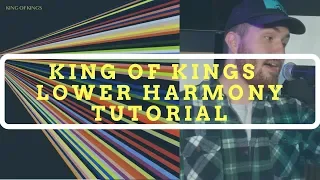 King of Kings (OFFICIAL Lower Harmony Tutorial) - Hillsong Worship