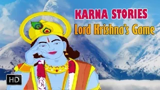 Karna Stories - Lord Krishna's Game - Short Stories from Mahabharata