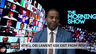 Business Segment: Atiku, Obi Lament GSK Exit From Nigeria