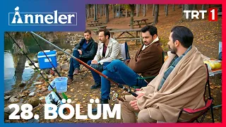 Anneler 28. Bölüm