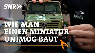 How to build a miniature Unimog | SWR Handwerkskunst