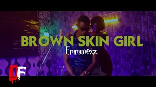 Emmanexz -Brown Skin Girl (rap version) (DF  Official Video)