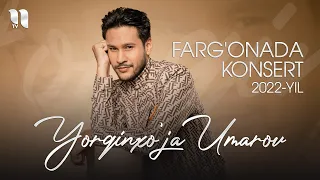 Yorqinxo'ja Umarov - Farg'onada konsert 2022-yil