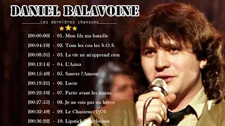 Daniel Balavoine Album ♪ღ♫ Daniel Balavoine Best Of ♪ღ♫ Le Meilleurs Daniel Balavoine