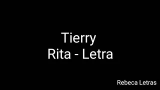 Tierry - Rita (Letra)