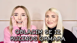 OBLACIM SE IZ RUZINOG ORMARA | PART 2