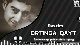 Doxxim - Ortinga Qayt (Official Audio)