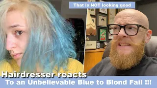 She is Going From Blue To Blond !!!  Hairdresser Reacts to hair fails #hair #beauty