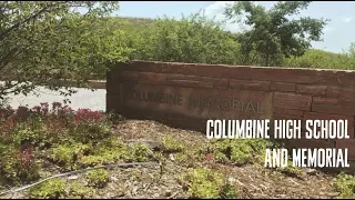 Columbine High School and Memorial