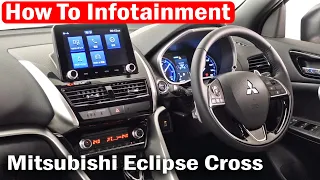 How To Mitsubishi Eclipse Cross Infotainment - Navi, Radio, Safety systems