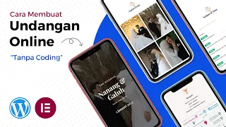 Cara Membuat Undangan Online TANPA CODING Lengkap dengan (galeri, chat, dll) | WordPress + Elementor