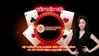 Live Casino Macao166 - trải nghiệm một trong những hệ thống hàng đầu hệ thống cá cược Online