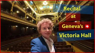 Recital at Geneva's Gorgeous Victoria Hall 🇨🇭 |Nikolay on the Road|