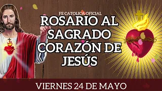 ✅ROSARIO AL SAGRADO CORAZÓN DE JESÚS INMACULADO CORAZÓN DE MARÍA Viernes 24 DE MAYO 💝 de 2024