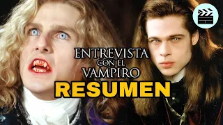 ENTREVISTA CON EL VAMPIRO - RESUMEN DE LA PELICULA