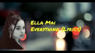 Ella Mai ft. John Legend - Everything (Lyrics)