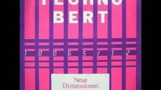 TECHNO BERT NEUE DIMENSIONEN (Intro + original )