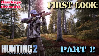 Hunting Simulator 2 (Beta) - FIRST LOOK - Part 1!