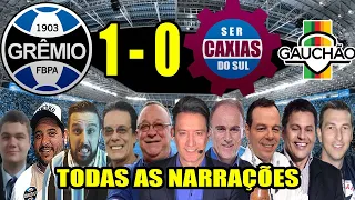 Todas as narrações - Grêmio 1 x 0 Caxias | Grêmio Hexacampeão Gaúcho 2023