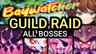 Guardian Tales | Guild Raid: BAYWATCHER - All Bosses [Day 1, Lv. 73]
