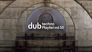 Dub Techno vol.50 2024