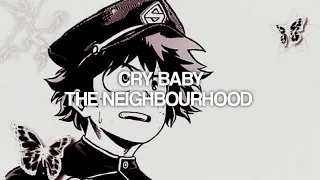 Cry baby ㅡ The neighbourhood || Sub español