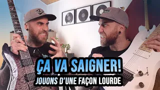 JOUER UN RIFF LOURD ET INTENSE À LA GUITARE! (métal énervé tout ça tout ça...)