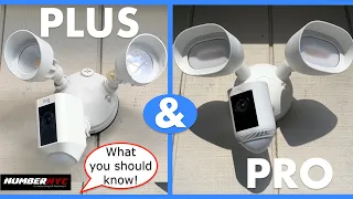 Ring Floodlight Camera Wired Pro & Plus - Before you BUY