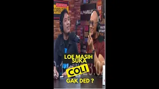 #Short Loe Masih Suka Coli Gak Ded? /Jawaban jujur Dedy Corbuzier