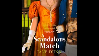 Jane Dunn - A Scandalous Match - The BRAND NEW sparkling historical romance