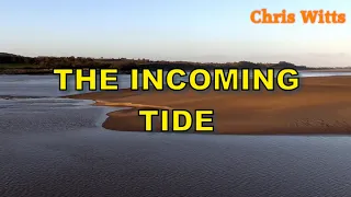 The Incoming Tide