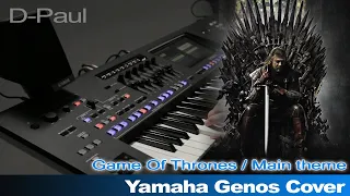 Game Of Thrones main theme - Yamaha Genos cover