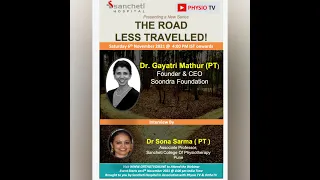 Physio TV - The Road Less Travelled : Dr Gayatri Mathur