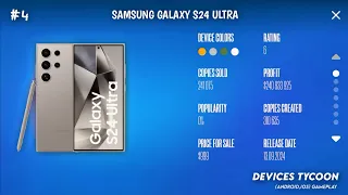 I MADE SAMSUNG S24 ULTRA IN DEVICE'S TYCOON, DEVICE TYCOON GAMEPLAY (Android,ios)