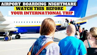 How to Prevent Being Denied Boarding as an International Traveler | Tips for International Travelers