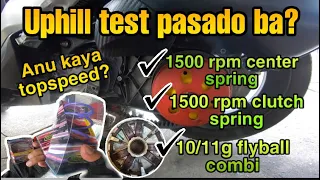 NMAX Uphill test and topspeed pasado ba? 1500rpm center and clutch springs/ 10/11g flyball combi