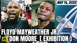 Floyd Mayweather vs Don Moore May 2022 [ Exhibition ]