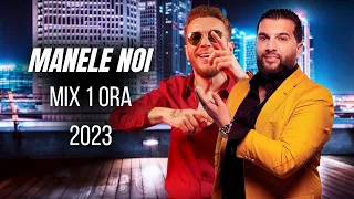 MANELE NOI 2023 ❤️🏅 1 ORA MIX 💯 Hituri Noi Muzica 💛 Melodiile Preferate 2023