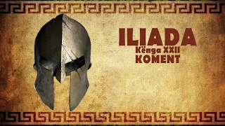 Homeri - Iliada - Kënga XII - koment