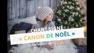 Canon de Noel Versini - version langue des signes