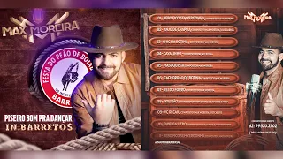 MAX MOREIRA- CD COMPLETO PISEIRO BOM PRA DANÇAR - IN BARRETOS